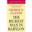 The Richest Man in Babylon by George Clason